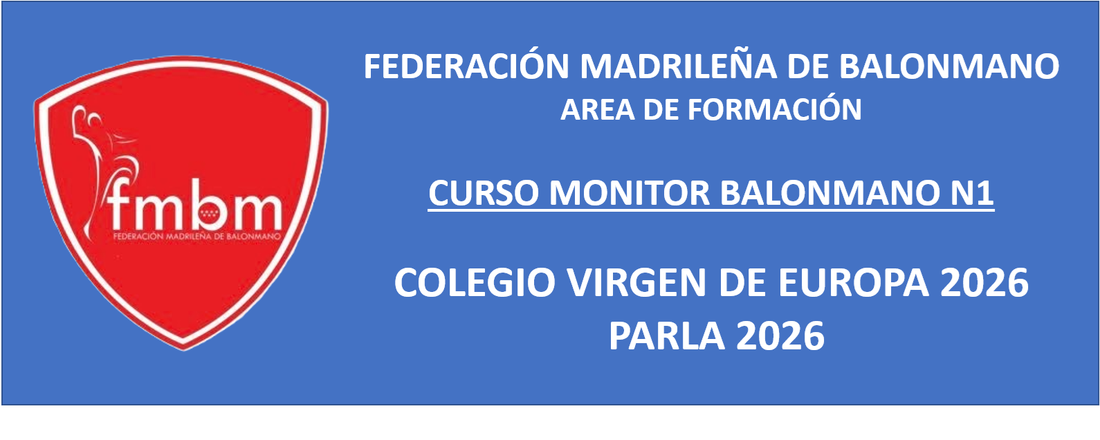 Curso N1 Virgen Europa y Parla N1